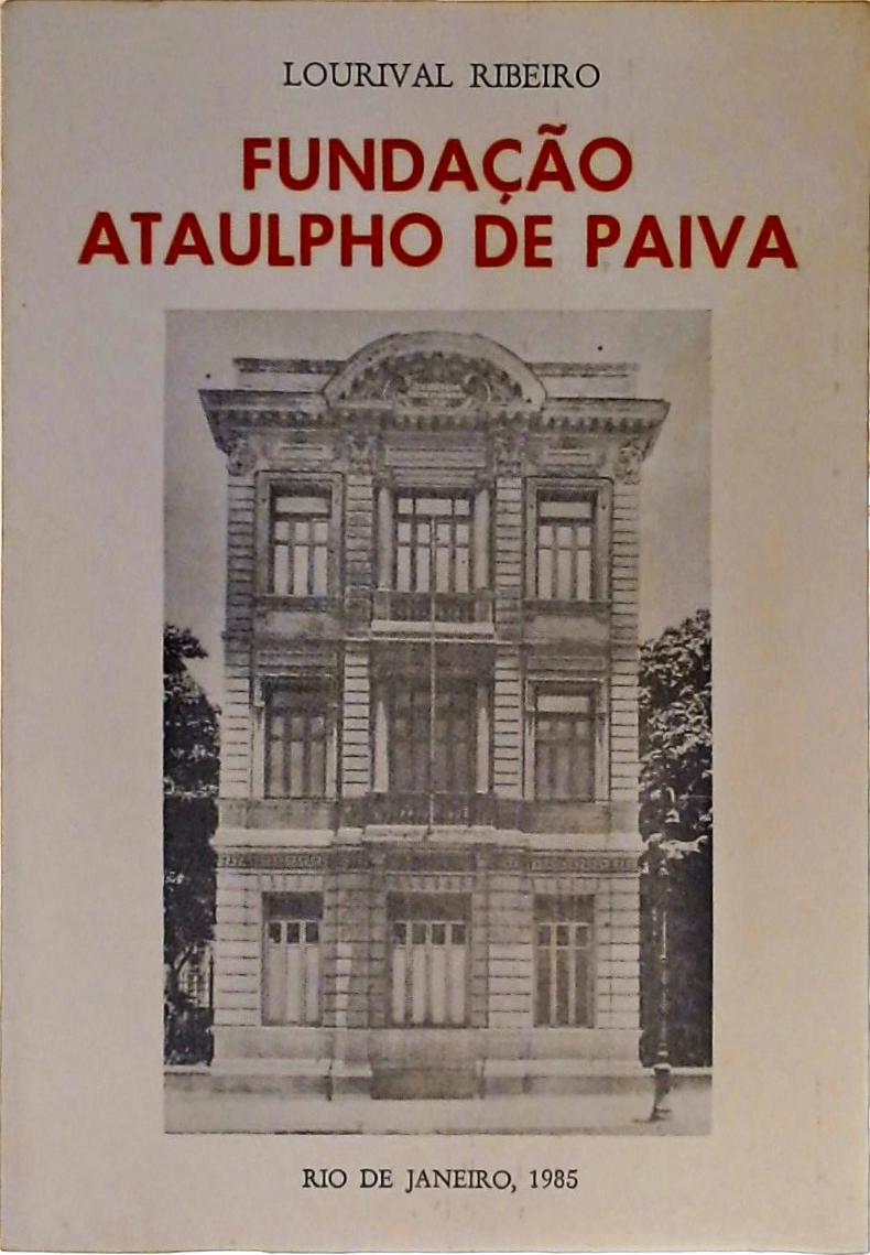 Fundação Ataulpho De Paiva