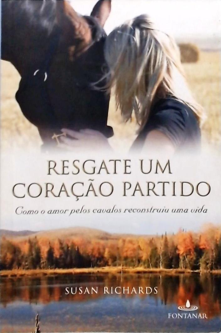 Resgate Um Coração Partido