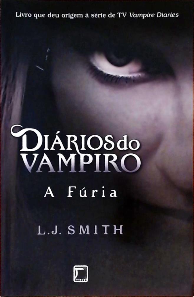 Diários do Vampiro - A Fúria