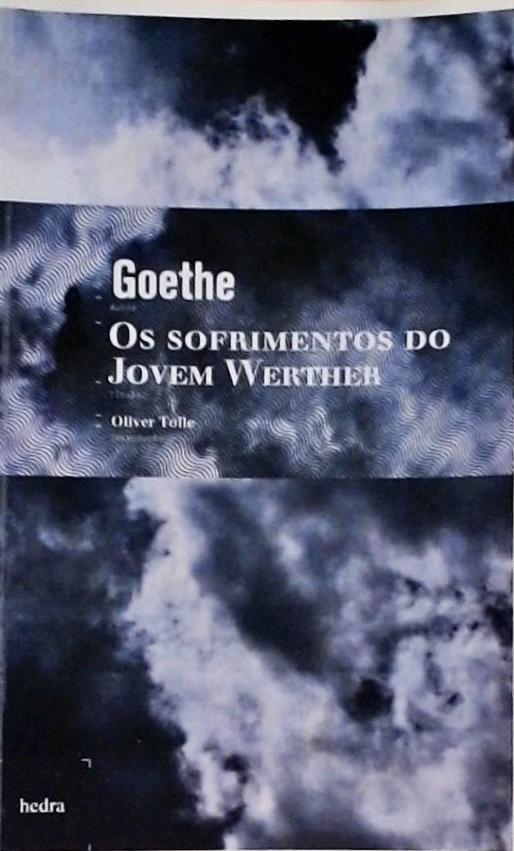 Os Sofrimentos Do Jovem Werther