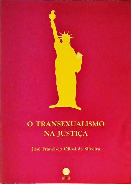 O Transexualismo Na Justiça