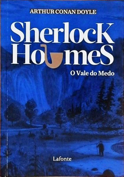 Sherlock Holmes - O Vale Do Medo