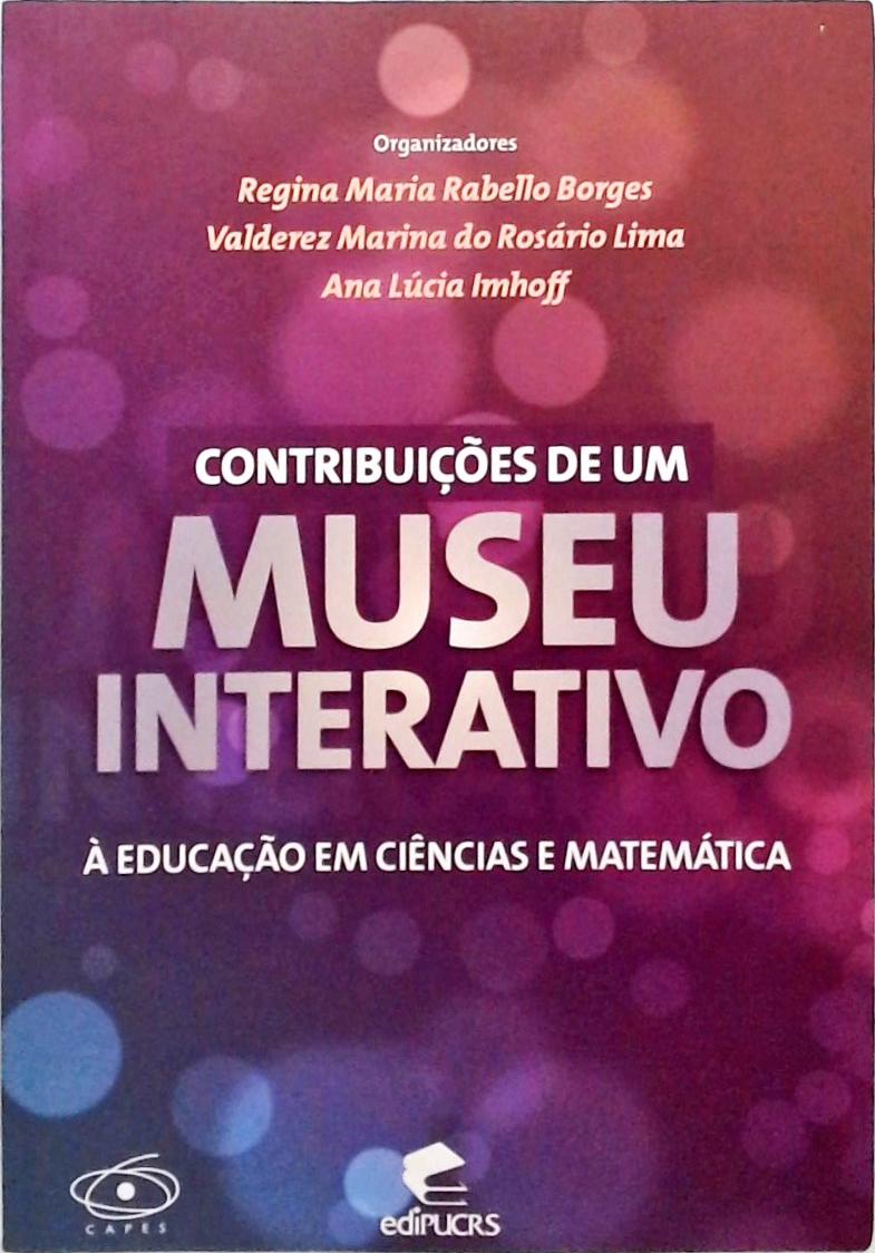 Contribuições De Um Museu Interativo