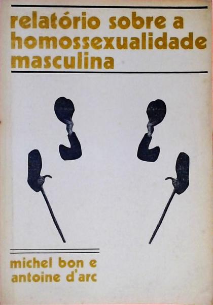 Relatório Sobre A Homossexualidade Masculina