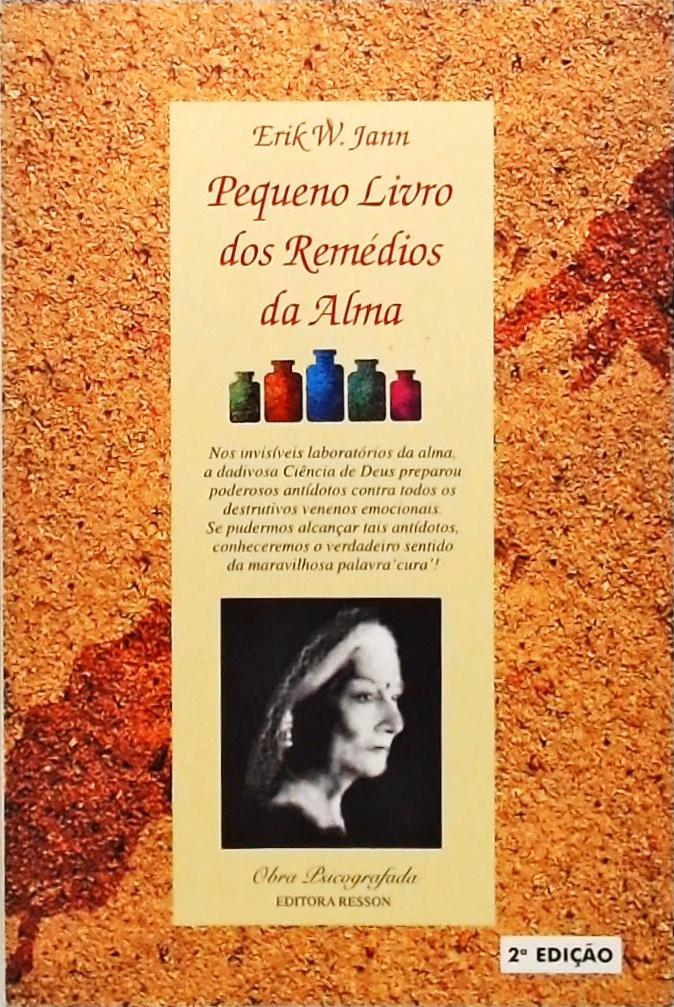 Pequeno Livro Dos Remédios Da Alma