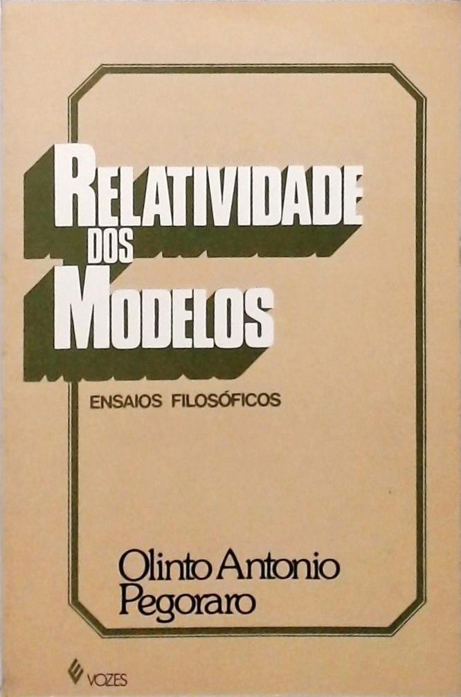 Relatividade Dos Modelos