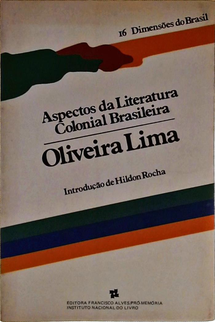 Aspectos Da Literatura Colonial Brasileira