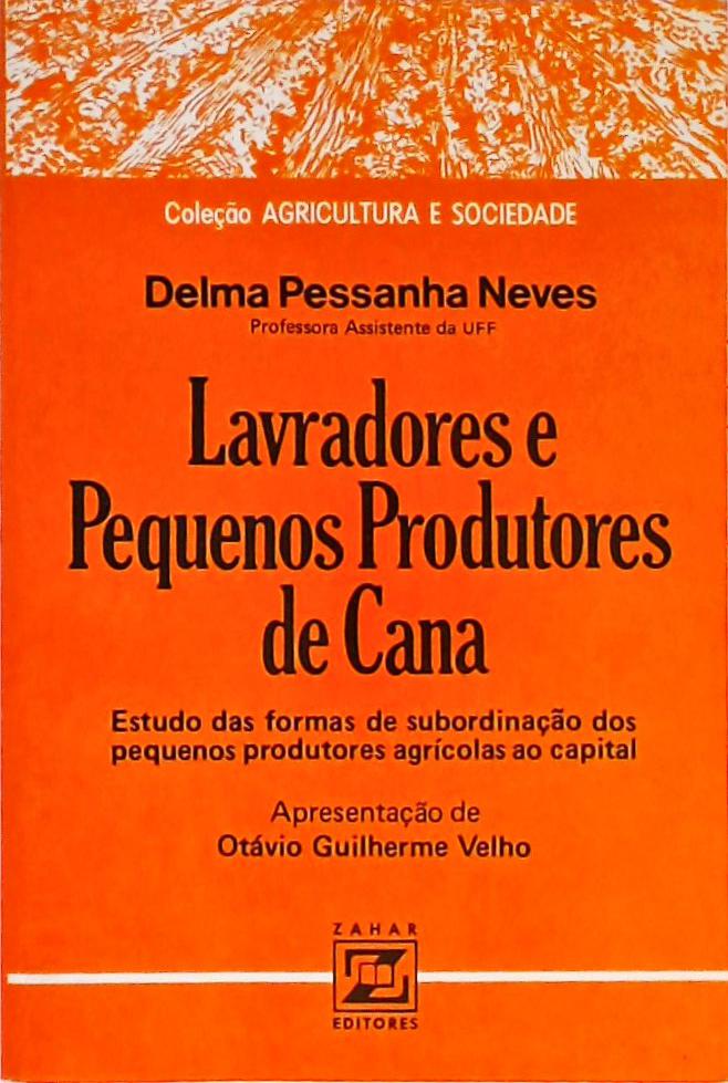 Lavradores e Pequenos Produtores de Cana