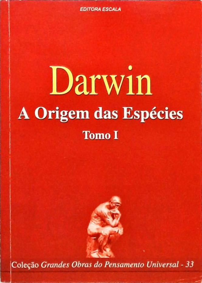 A Origem Das Espécies - Volume 1