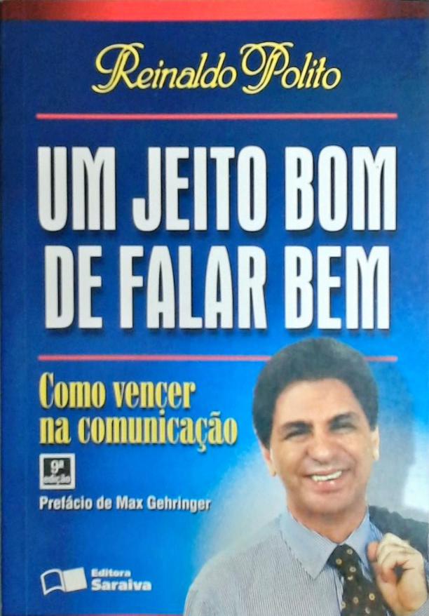 Um Jeito Bom de Falar Bem