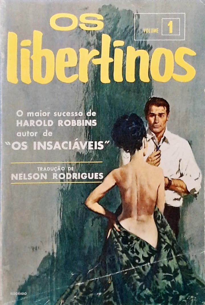 Os Libertinos - Volume 1