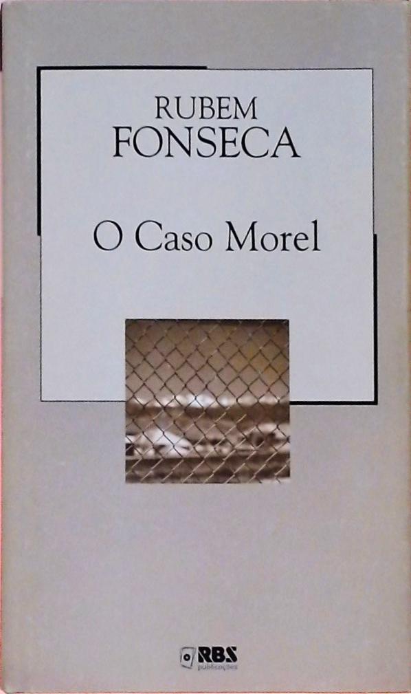 O Caso Morel