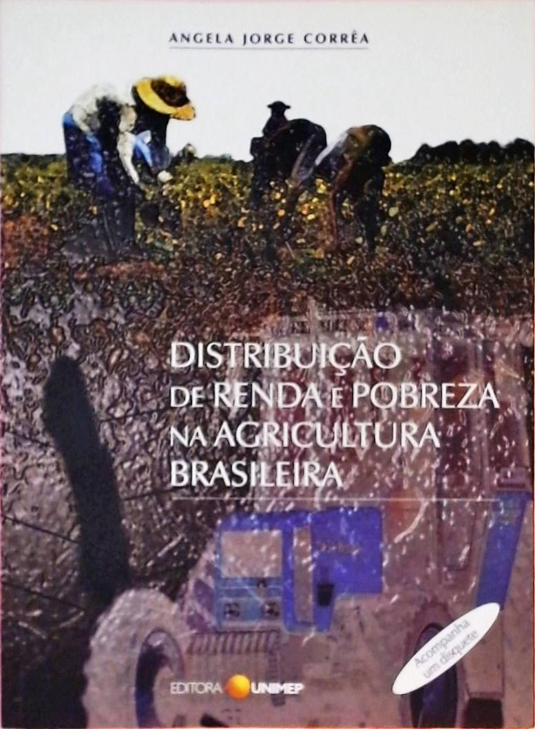 Distribuição De Renda E Pobreza Na Agricultura Brasileira