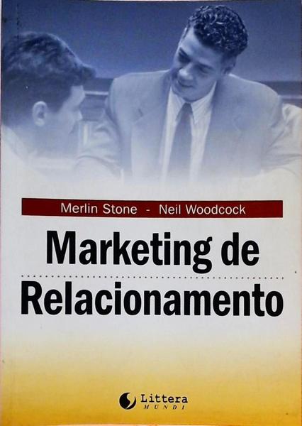 Marketing De Relacionamento