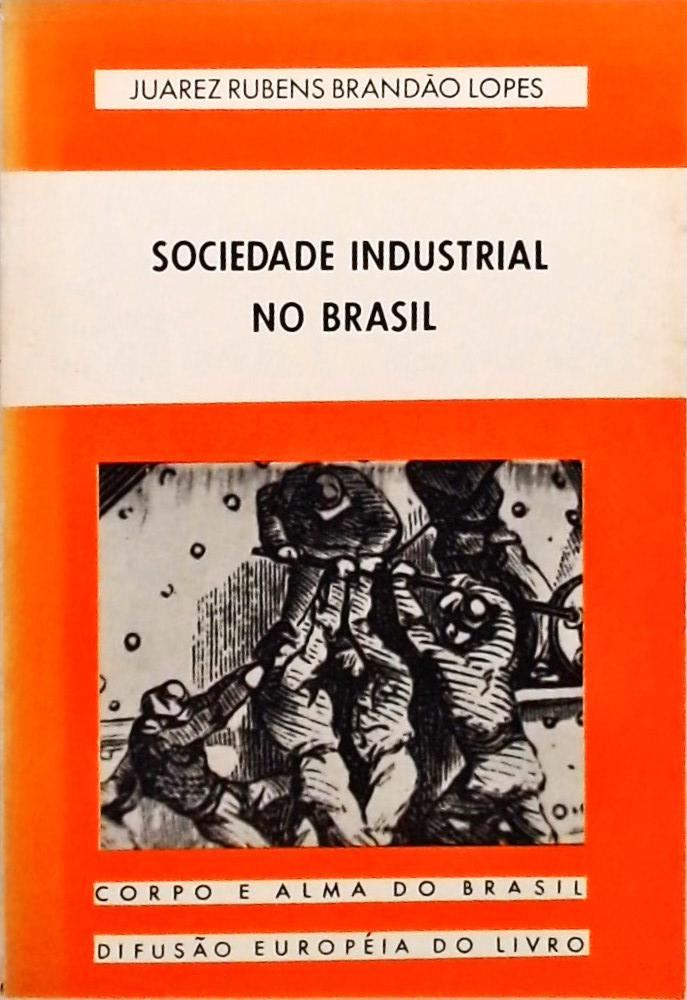 Sociedade Industrial No Brasil