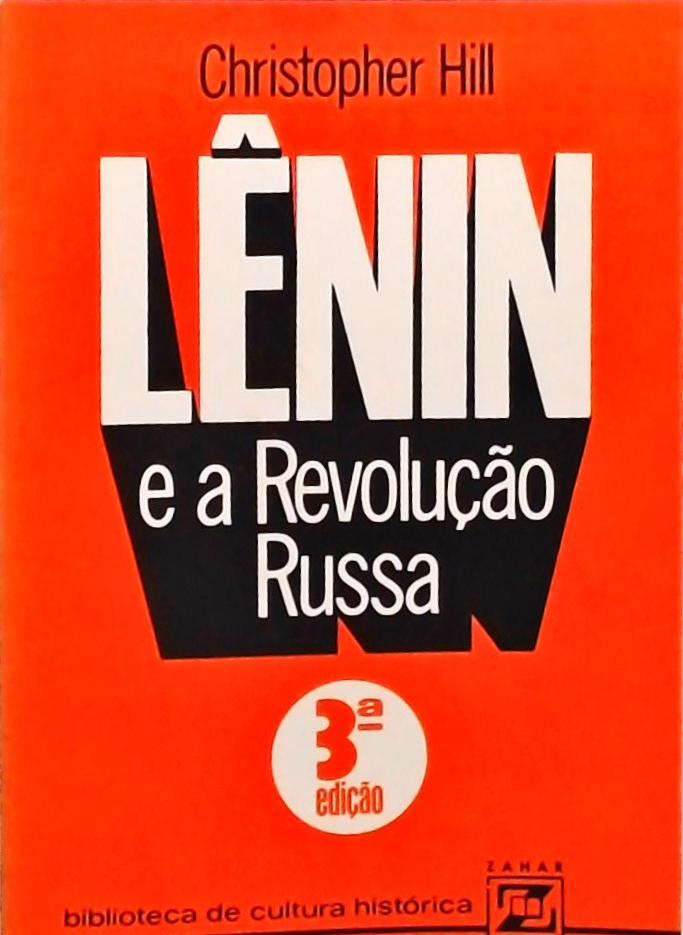 Lênin E A Revolução Russa