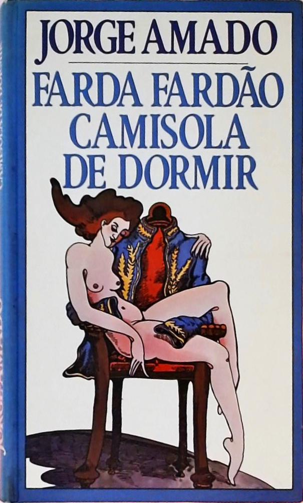 Farda Fardão Camisola de Dormir