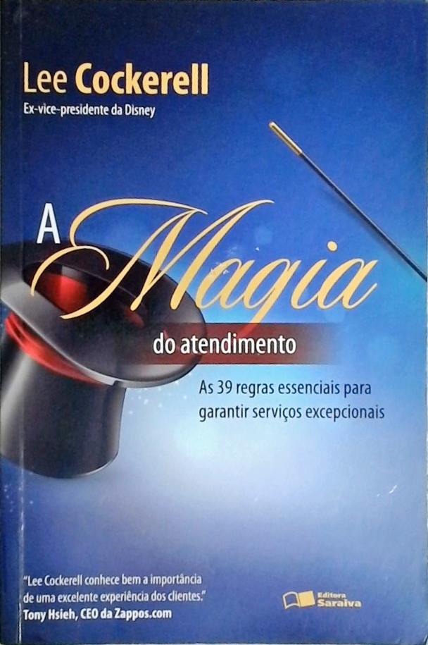 A Magia Do Atendimento