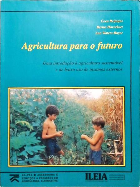 Agricultura Para O Futuro