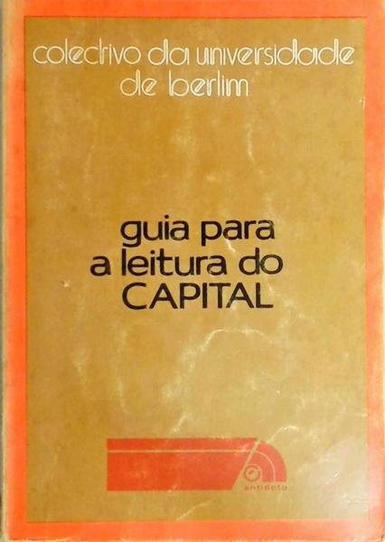 Guia Para A Leitura Do Capital