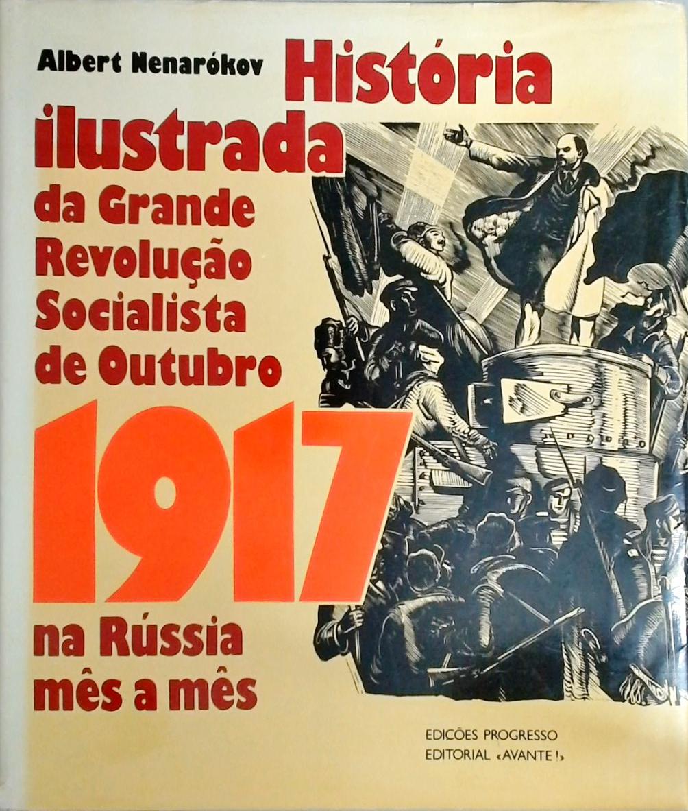 História Ilustrada Da Grande Revolução Socialista De Outubro