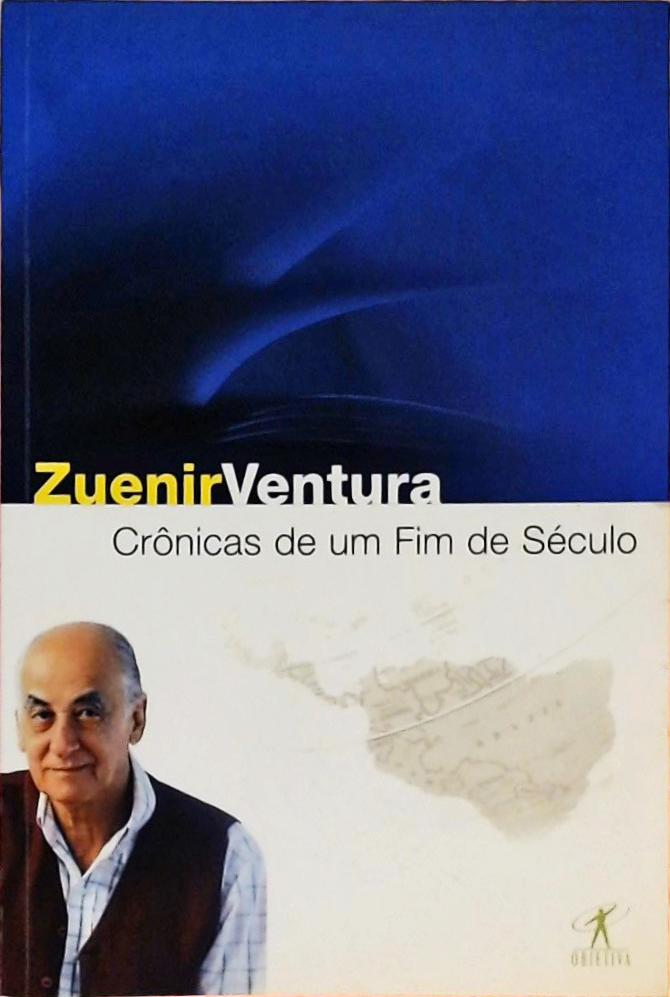 Crônicas De Um Fim De Século