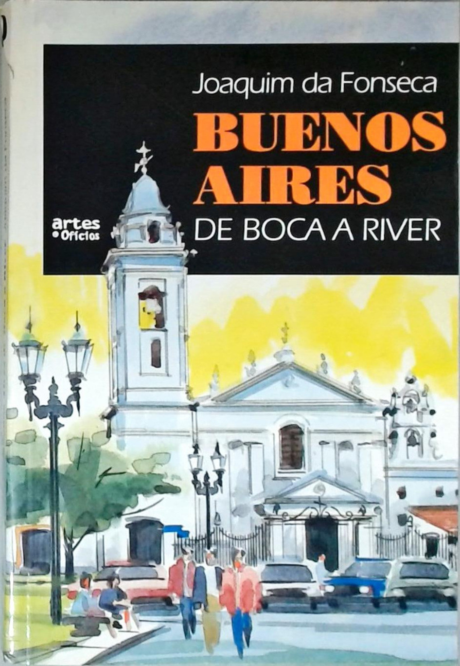 Buenos Aires De Boca a River