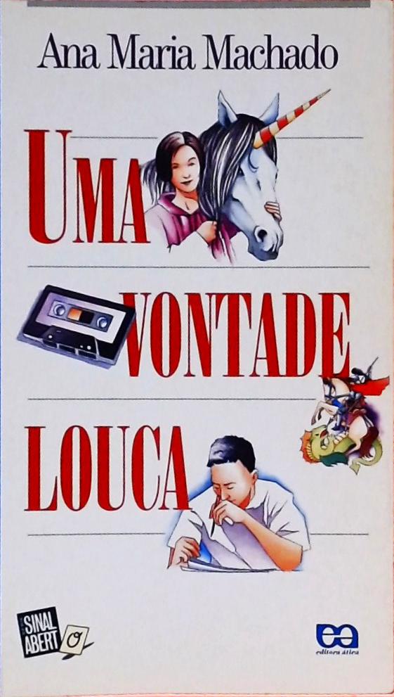 Uma Vontade Louca