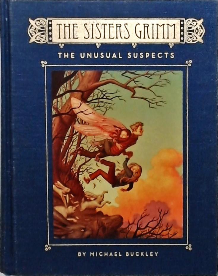 The Sisters Grimm - The Unusual Suspects