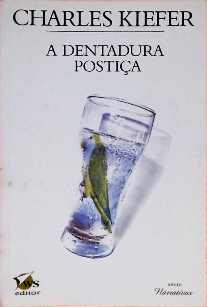 A Dentadura Postiça