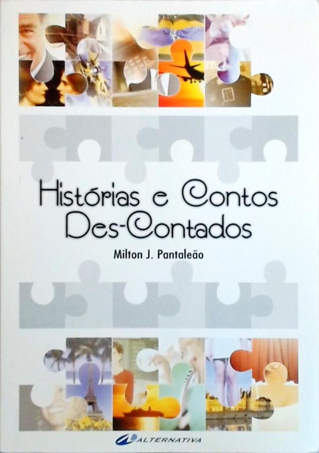 Histórias e Contos Des-Contados