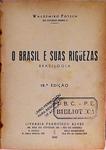 O Brasil E Suas Riquezas