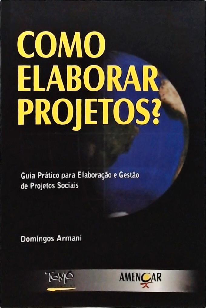 Como Elaborar Projetos?