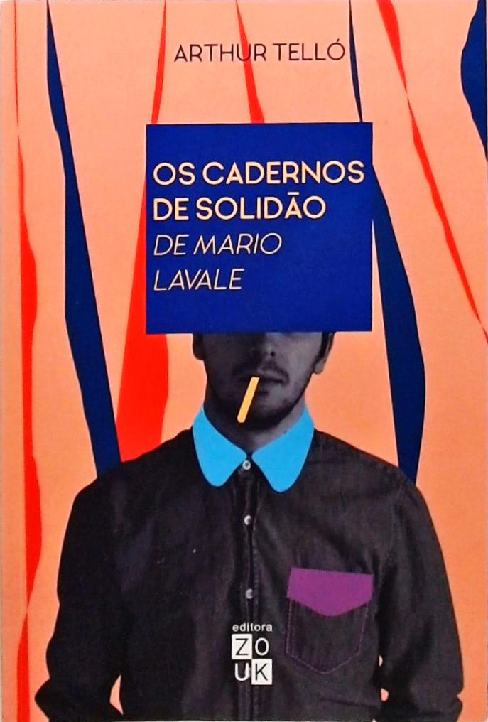 Os cadernos de solidão de Mario Lavale