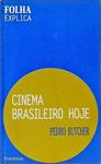 Cinema Brasileiro Hoje