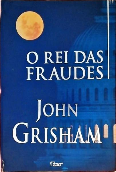 O Rei Das Fraudes