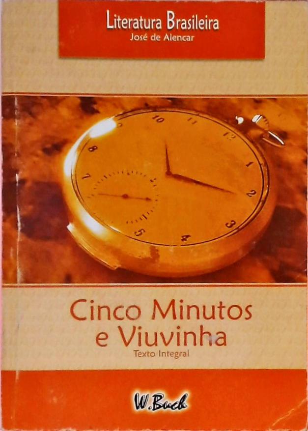 Cinco Minutos - Viuvinha