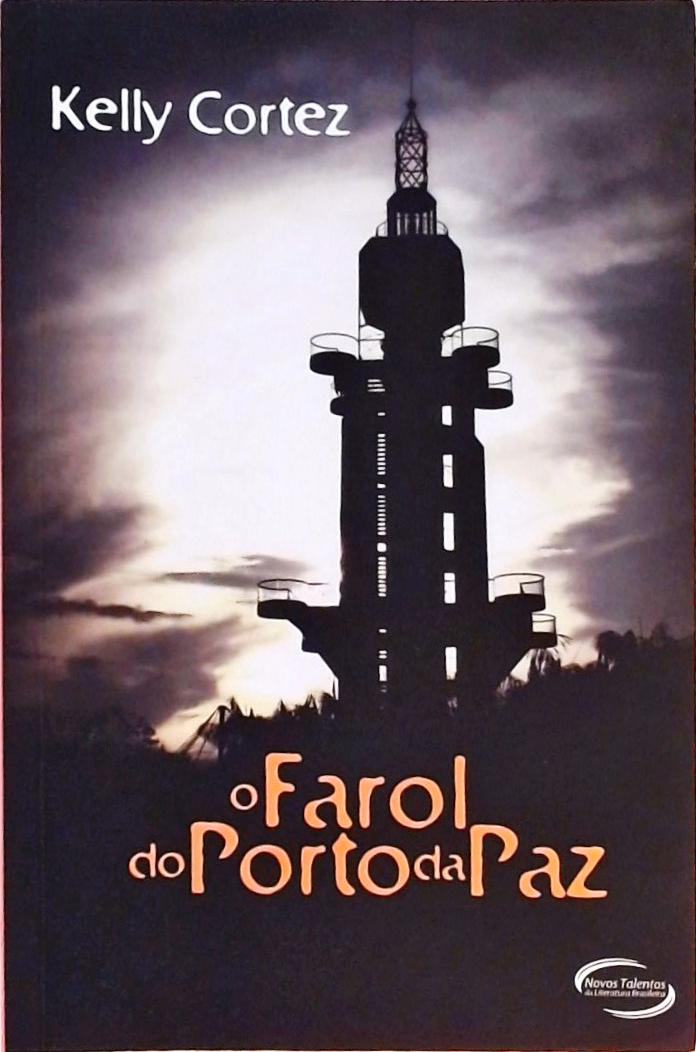 O farol do porto da paz