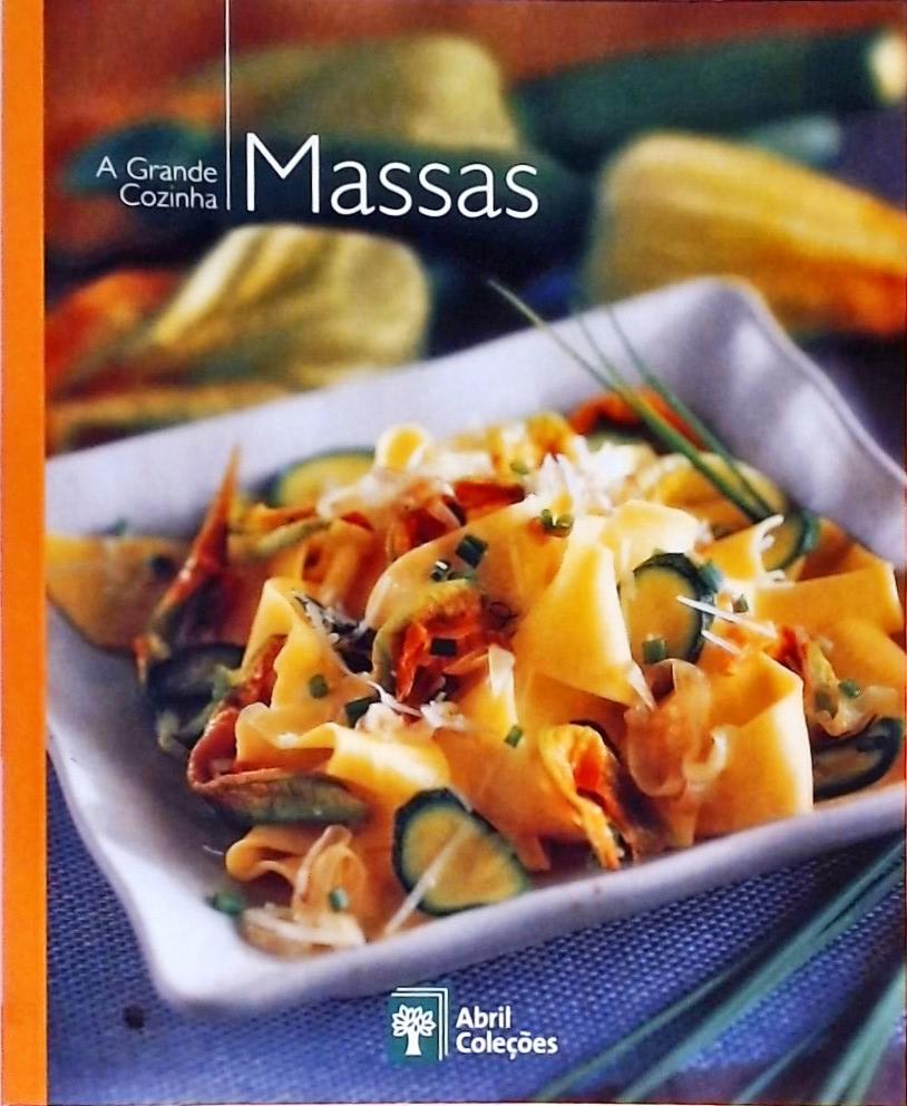 A Grande Cozinha - Massas