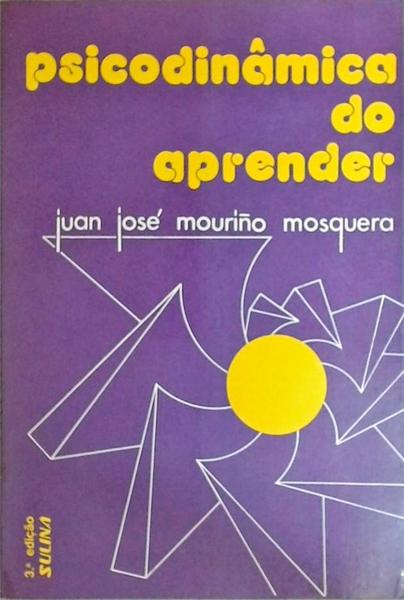 Psicodinâmica Do Aprender