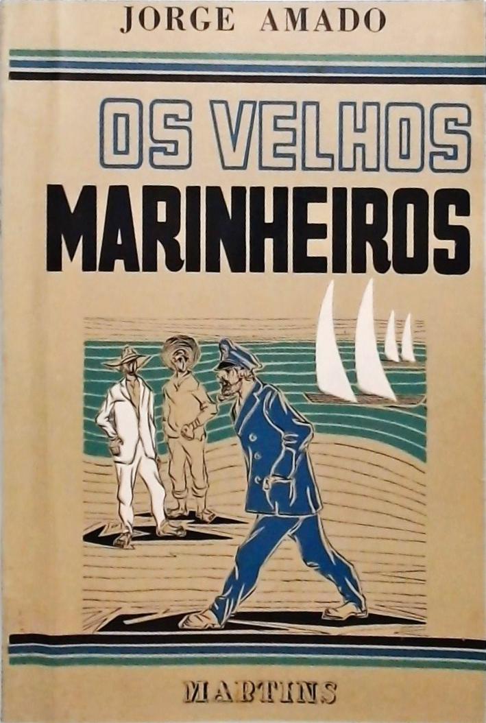 Os Velhos Marinheiros