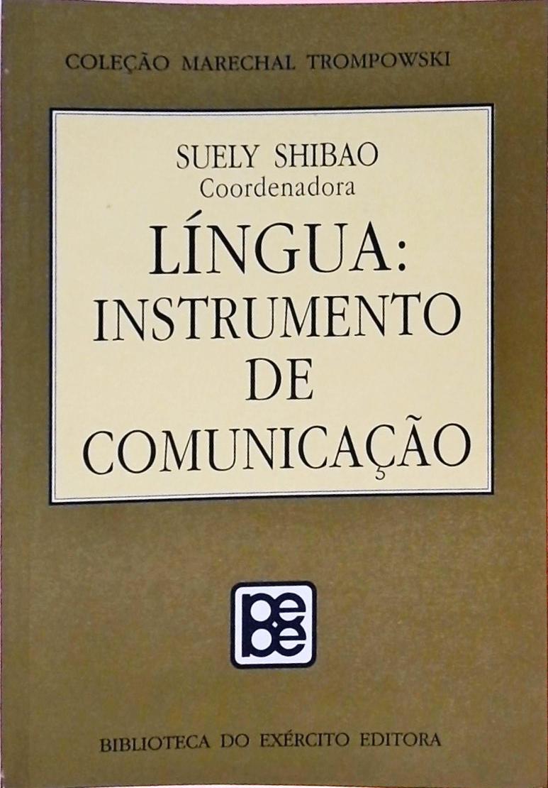 Língua: Instrumento de Comunicação