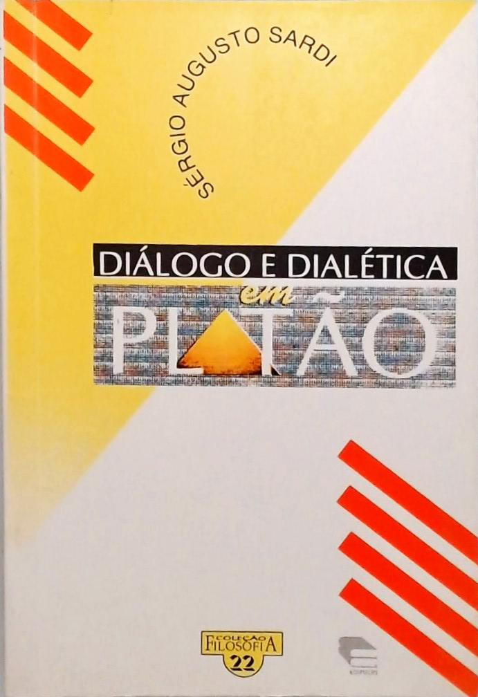 Diálogo E Dialética Em Platão
