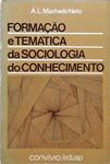 Formação E Temática Da Sociologia Do Conhecimento