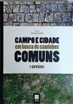 Campo E Cidade Em Busca De Caminhos Comuns