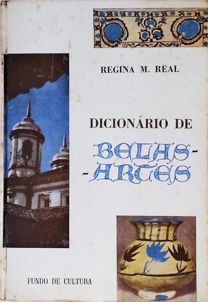 Dicionário De Belas-Artes - Volume 2