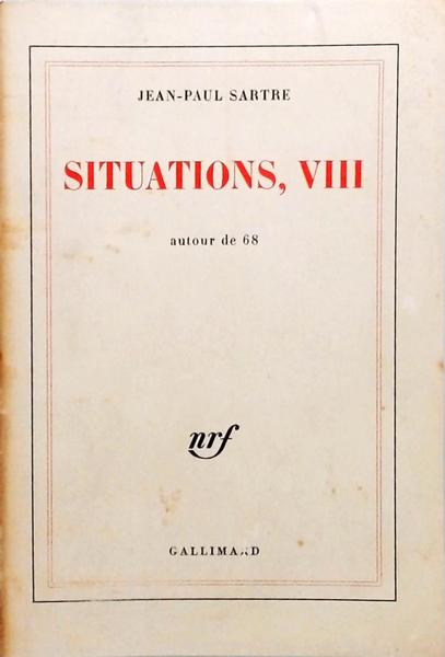 Situations, VIII - Autour De 68