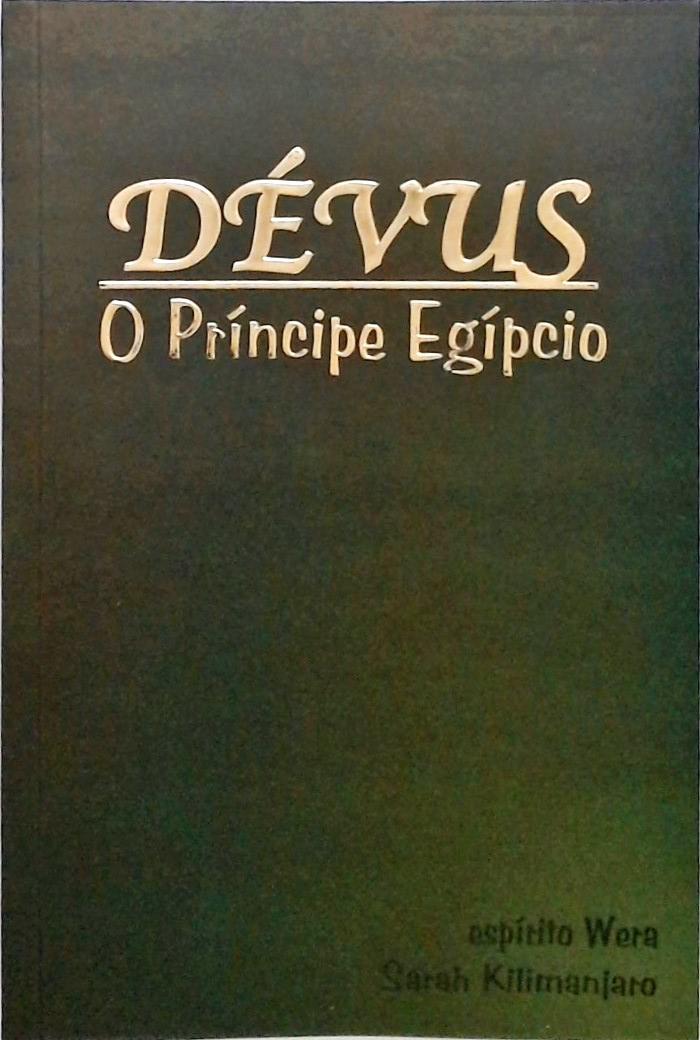 Dévus - O Príncipe Egípcio