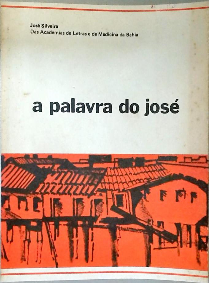 A Palavra Do José