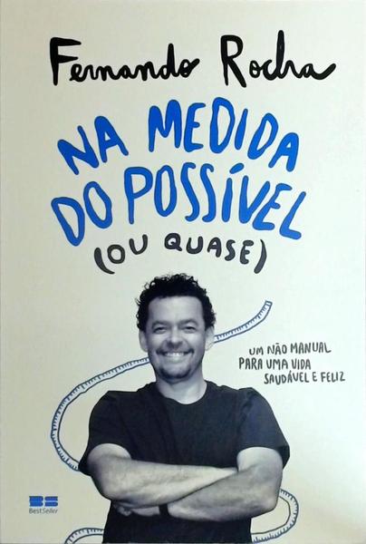 Na Medida Do Possível